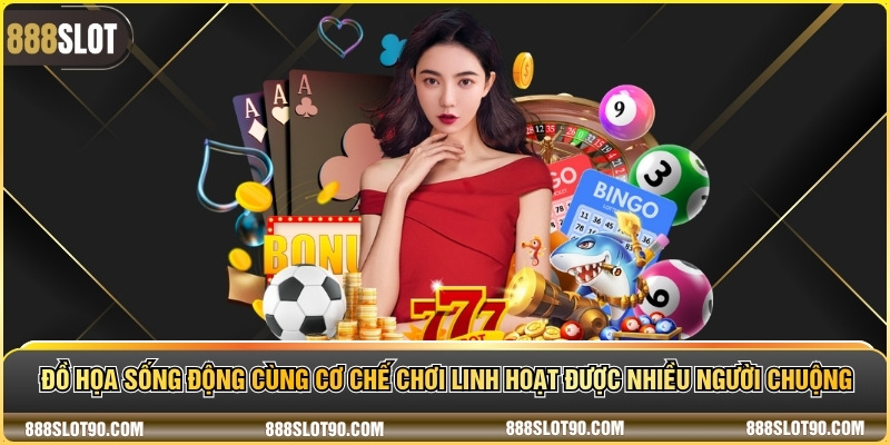 Đồ họa sống động cùng cơ chế chơi linh hoạt được nhiều người chuộng