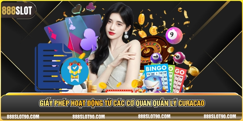 Giấy phép hoạt động từ các cơ quan quản lý curacao