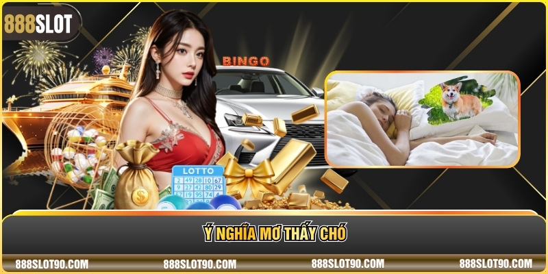 Ý nghĩa mơ thấy chó